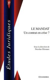 Le mandat : un contrat en crise ?