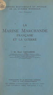 La marine marchande française et la guerre