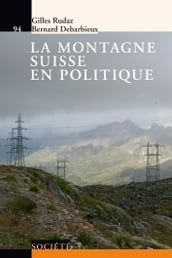 La montagne suisse en politique