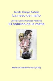 La nevo de mafio / El sobrino de la mafia