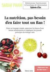 La nutrition, pas besoin d en faire tout un flan