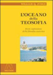 L oceano della teosofia. Breve esposizione della filosofia esoterica