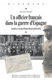 Un officier français dans la guerre d Espagne