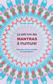 Le petit livre des Mantras à murmurer 2