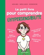 Le petit livre pour comprendre l hypersensibilité