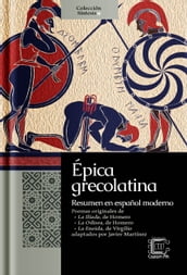 Épica grecolatina: resumen en español moderno