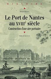 Le port de Nantes au XVIIIe siècle