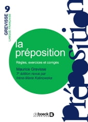 La préposition : Règles, exercices, corrigés