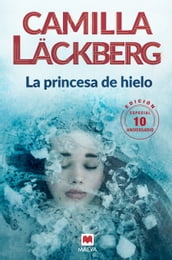 La princesa de hielo 10 Aniversario