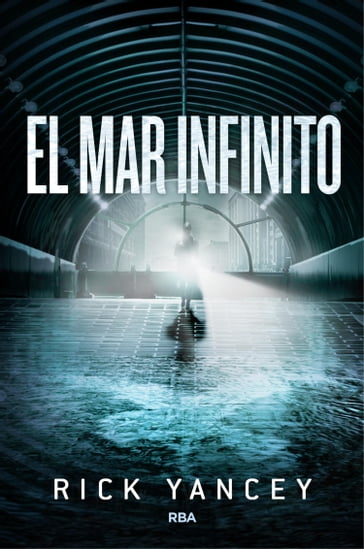 La quinta ola 2 - El mar infinito - Rick Yancey