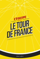 L Équipe raconte le Tour de France