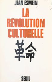 La révolution culturelle chinoise