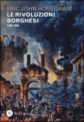 Le rivoluzioni borghesi (1789-1848)