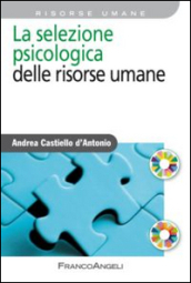 La selezione psicologica delle risorse umane