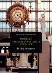 Un siècle d histoire culturelle en France