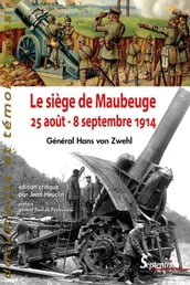 Le siège de Maubeuge (25août  8septembre 1914)