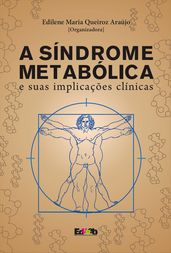 A síndrome metabólica e suas implicações clínicas