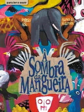 À sombra da mangueira