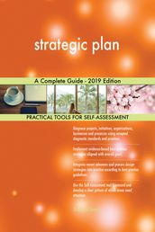 strategic plan A Complete Guide - 2019 Edition