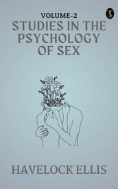 studies in the Psychology of Sex, Volume 2