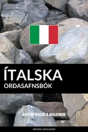 Ítalska Orðasafnsbók: Aðferð Byggð á Málefnum