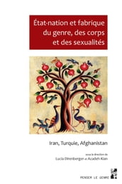 État-nation et fabrique du genre, des corps et des sexualités