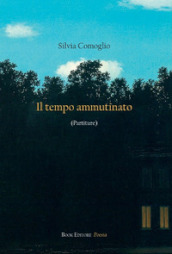 Il tempo ammutinato (partiture)