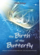 the Birth of the Butterfly