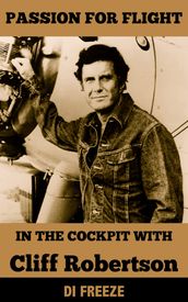 In the Cockpit with Cliff Robertson