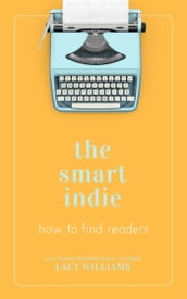 the smart indie: how to find readers