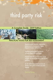 third party risk A Complete Guide - 2019 Edition