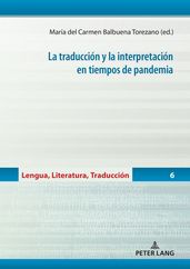 La traducción y la interpretación en tiempos de pandemia