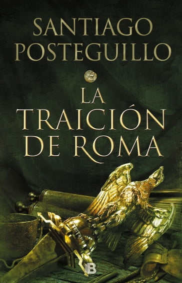 La traición de Roma (Trilogía Africanus 3) - Santiago Posteguillo