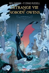 L Étrange vie de Nobody Owens - Intégrale