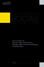 La transformation sociale par l innovation sociale