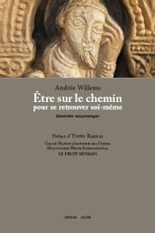 Être sur le chemin pour se retrouver soi-même