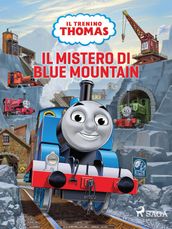 Il trenino Thomas - Il mistero di Blue Mountain