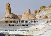 unter den heißen winden ziehen die dünen