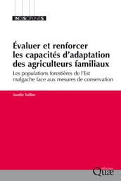 Évaluer et renforcer les capacités d adaptation des agriculteurs familiaux