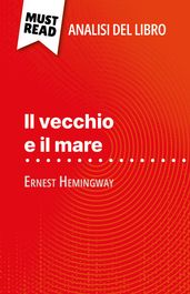 Il vecchio e il mare di Ernest Hemingway (Analisi del libro)