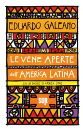 Le vene aperte dell America Latina