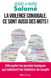 La violence conjugale, ce sont aussi des mots !