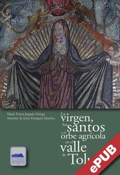 La virgen, los santos y el orbe agrícola en el valle de Toluca