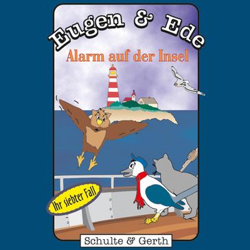 07: Alarm auf der Insel - Olaf Franke - Tim Thomas - Eugen & Ede