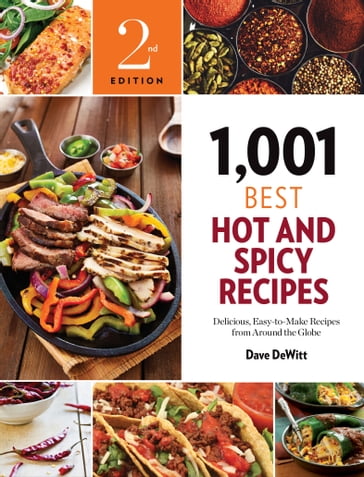 1,001 Best Hot and Spicy Recipes - Dave DeWitt