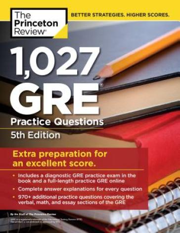 1,027 GRE Practice Questions - Princeton Review