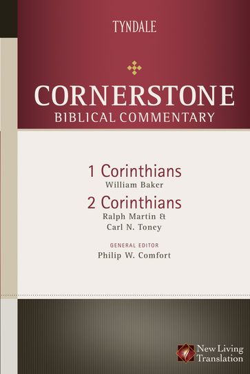 1-2 Corinthians - Carl N. Toney - Philip W. Comfort - Ralph Martin - William Baker