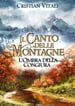 #1 Il Canto delle Montagne - L'Ombra della Congiura