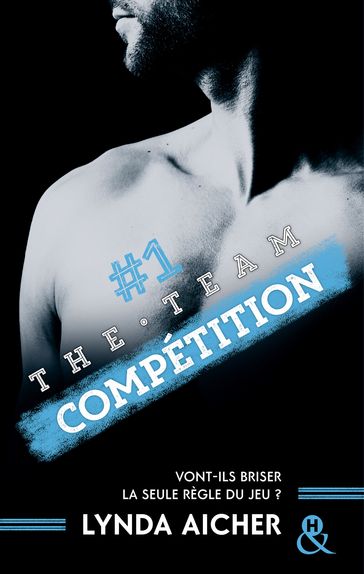 #1 Compétition - Série The Team - Lynda Aicher