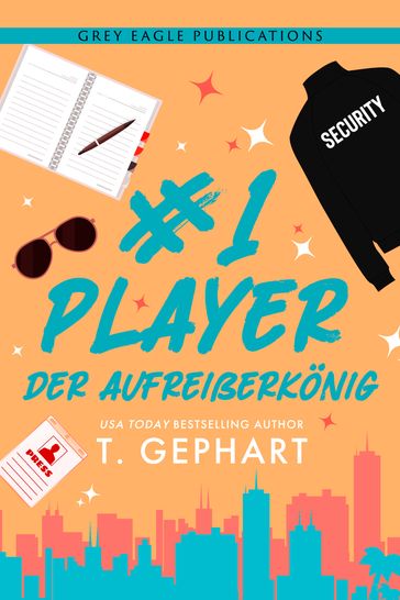 #1 Player  Der Aufreißerkönig - T. Gephart